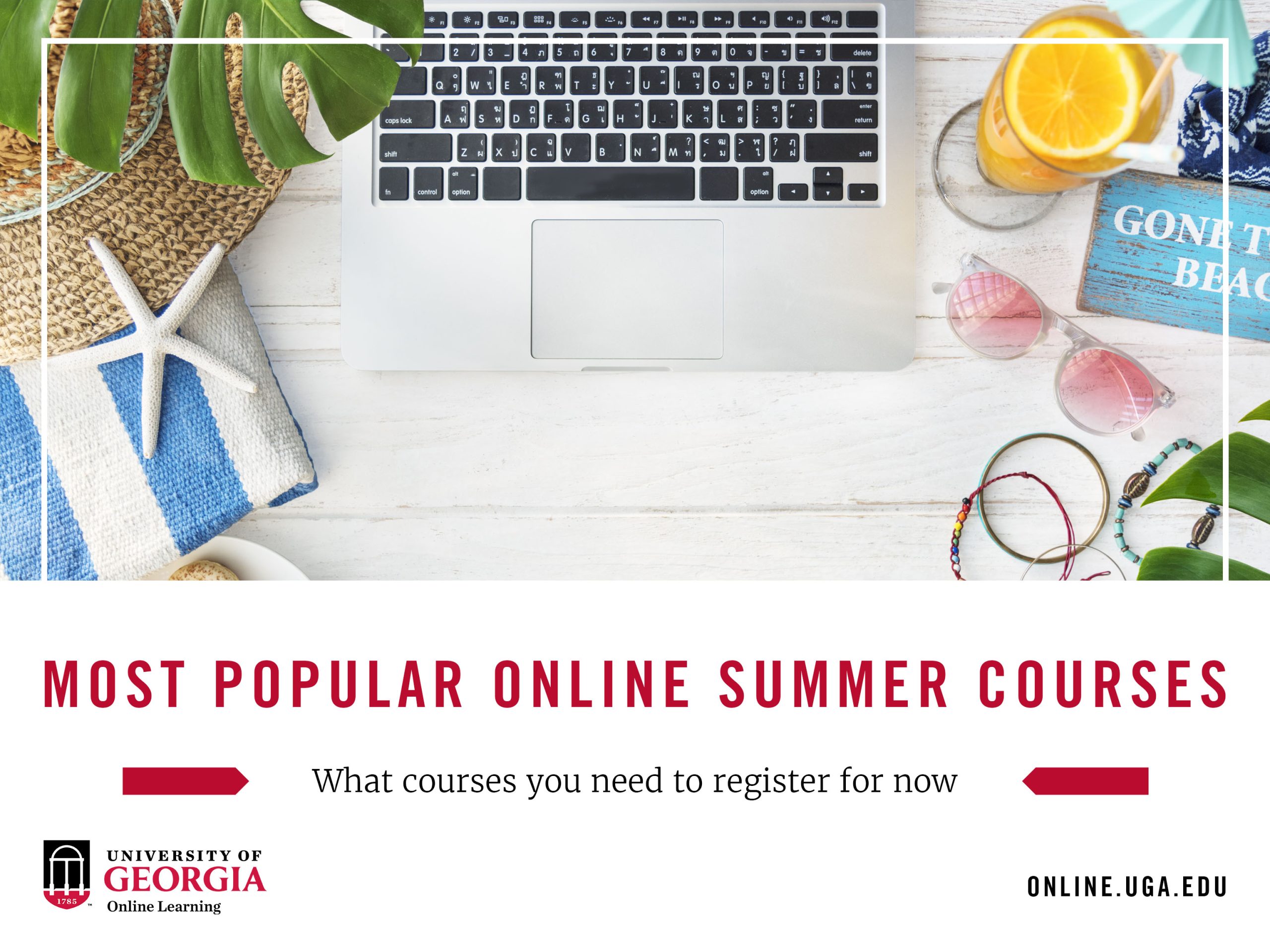 Online Summer Courses Filling Up the Fastest UGA Online Online