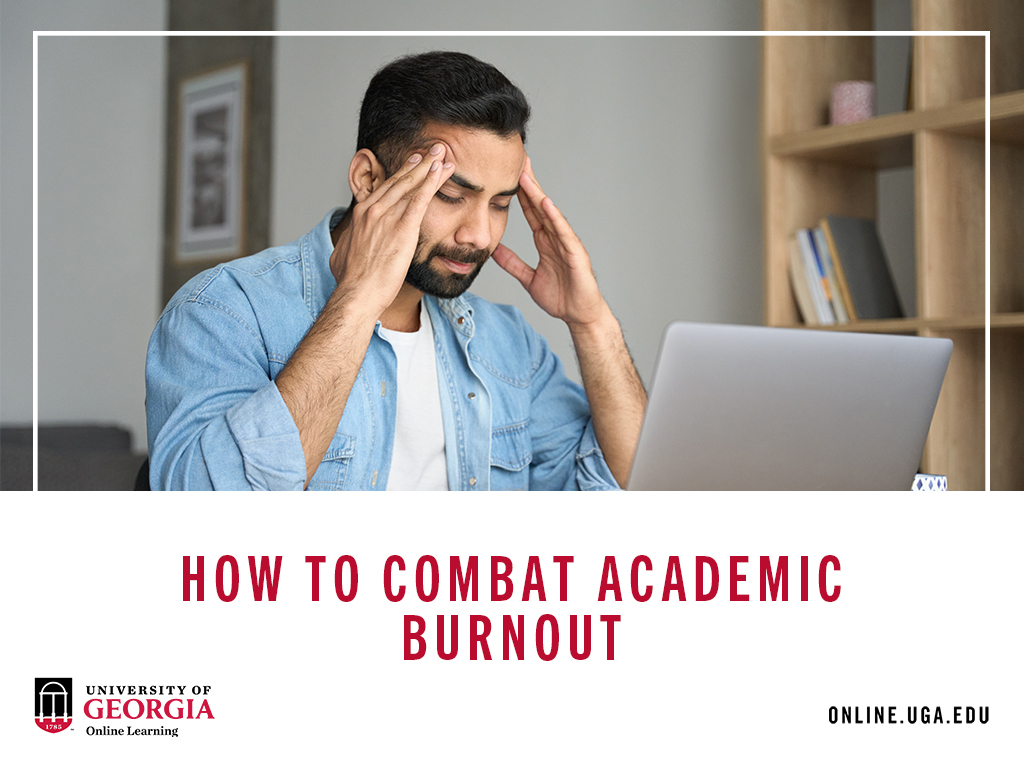 How to combat academic burnout