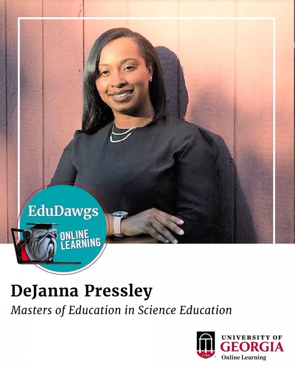 DeJanna Pressley, Masters of Education in Science Education