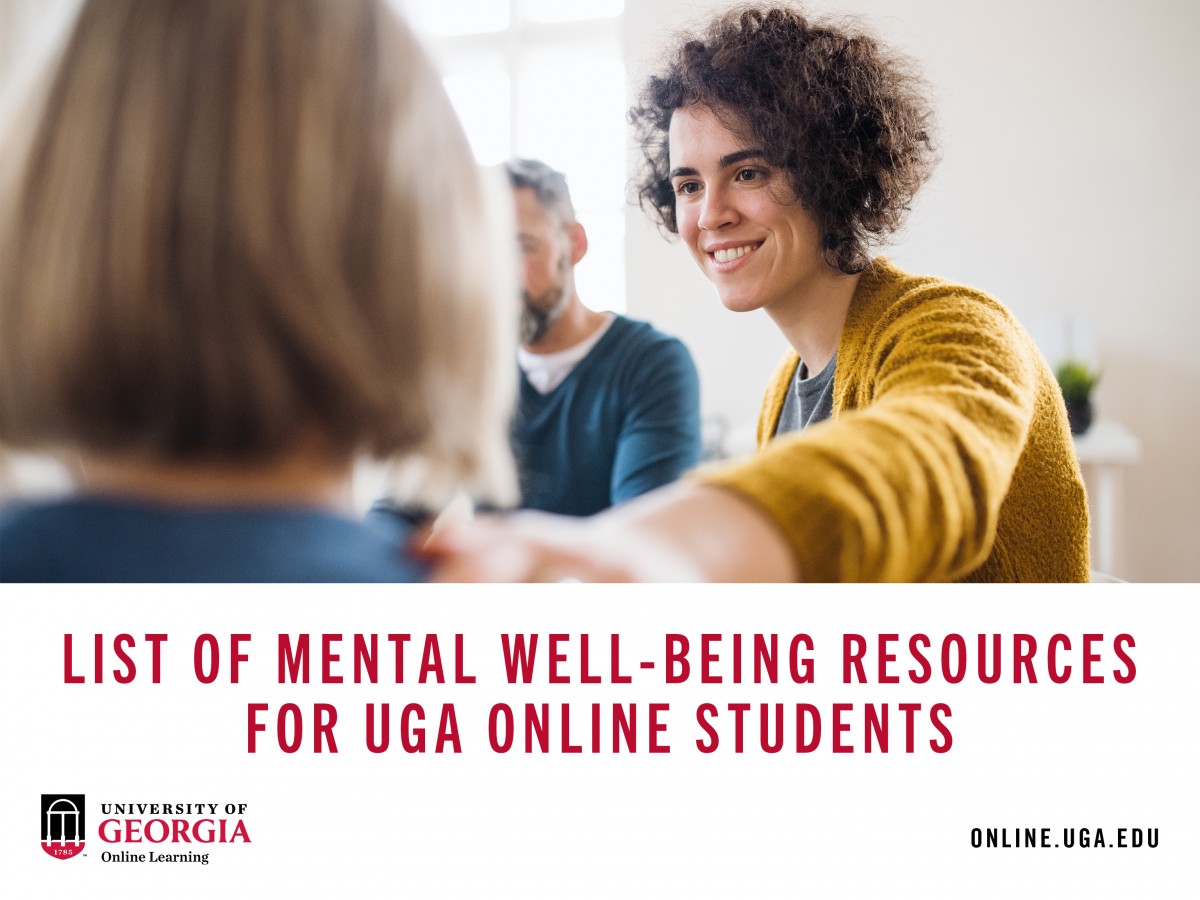 List of Mental Well-Being Resources for Online UGA Students